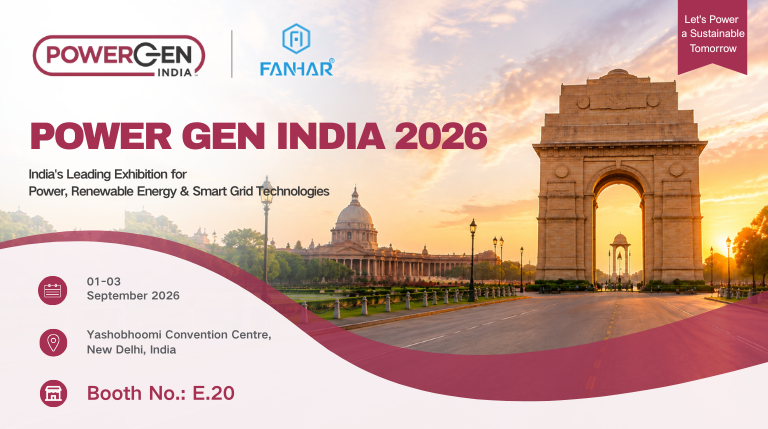 展覧会プレビュー | FANHAR Electronics、POWERGEN India 2026 に初出展 – ブース E.20、ぜひご来場ください